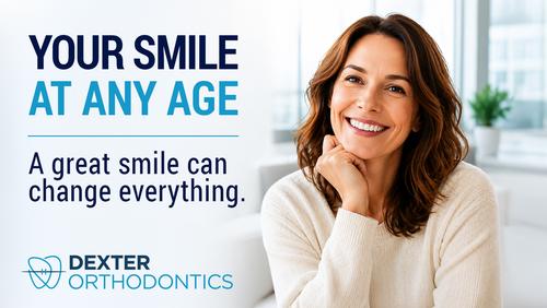Smiling adult woman representing adult orthodontic treatment with the message 'Your Smile at Any Age' from Dexter Orthodontics.